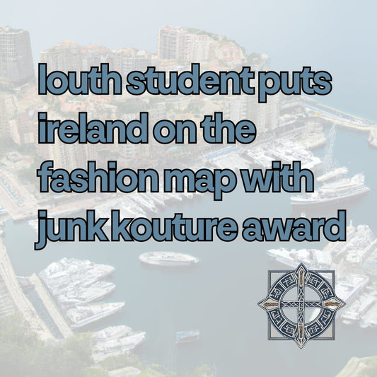 louth student puts ireland on the fashion map with junk kouture award - Liffey Vintage